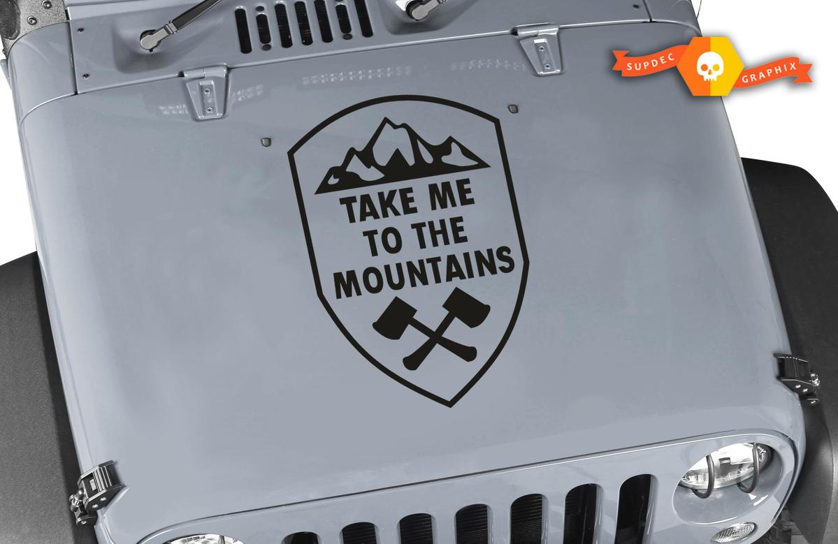 Take Me to the Mountains Crest vinyl sticker decal Fits hood Jeep wrangler 