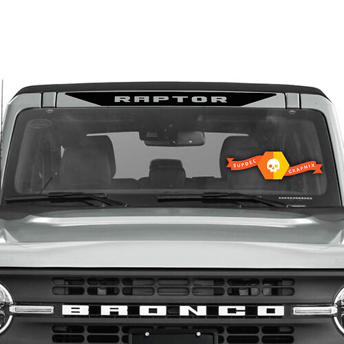 Bronco Raptor Logo Vinyl Sticker Decal Above Windshield Banner