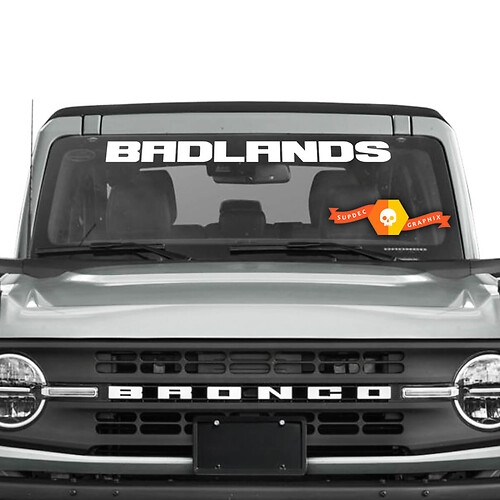 Bronco Windshield BADLANDS Decal Sticker for Ford Bronco
