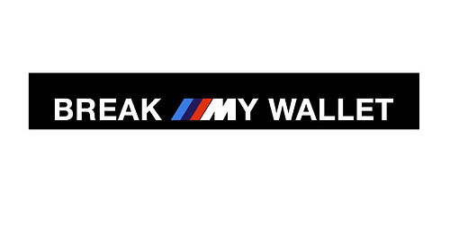 BMW Fan Funny Windshield banner vinyl decals stickers