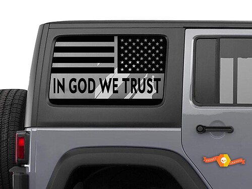 Jeep Hardtop - In God We Trust -Flag Windshield  Decal USA American Wrangler JKU Window Stickers 
