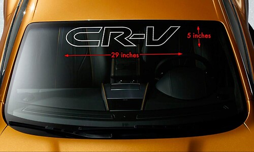 HONDA CRV CR-V Windshield Banner Vinyl Long Lasting Premium Decal Sticker 30